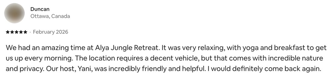 Airbnb review by Duncan, February 2026, 5 stars: the location requires a decent vehicle, but comes with incredible nature and privacy. Our host, Yani, was incredibly friendly and helpful.